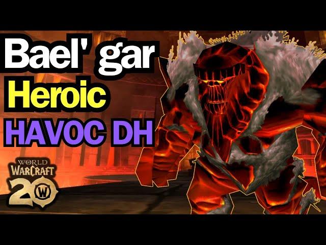 Havoc DH vs Bael'Gar HC - Blackrock Depths (20th WOW Aniversary)