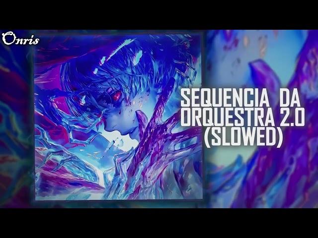 TRASHXRL – SEQUENCIA DA ORQUESTRA 2.0 (SLOWED)