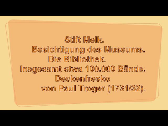 15. D  Erlebnis Wien. Stift Melk. Bibliothek. 10. Oktober 2011.  Video.