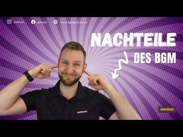 Nachteile des BGMs | Nachteile Betriebliches Gesundheitsmanagement | BGM Podcast