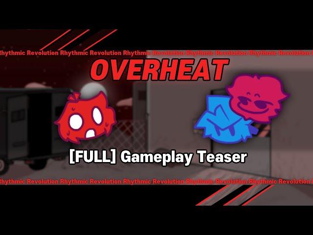 FNF Rhythmic Revolution V1 :: Overheat gameplay Teaser (Friday Night Funkin') (Human Impostor)