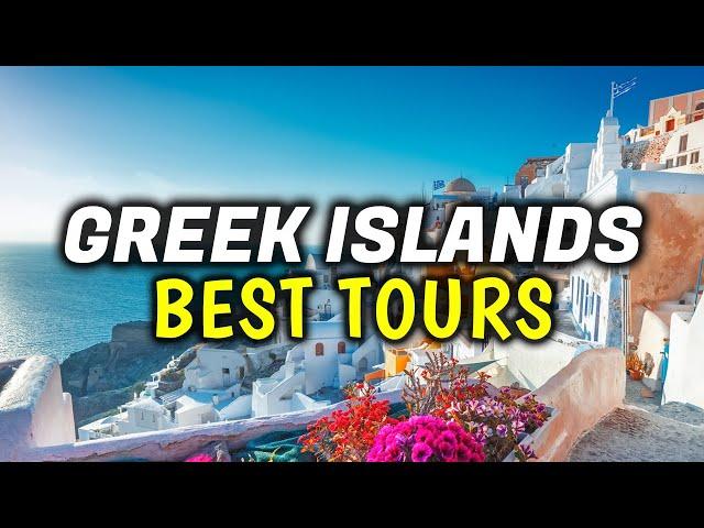 Top 8 Greek Island Hopping Tours, Packages, & Cruises │Mykonos, Ios, Paros, Evia, & Greece Tours