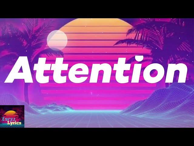 Charlie Puth - Attention (Lyrics)