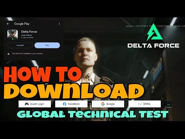  HOW TO DOWNLOAD GLOBAL TECHNICAL TEST | DELTA FORCE mobile android iOS 2024