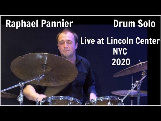 Raphael Pannier Drum Solo Live @ Lincoln Center 2020