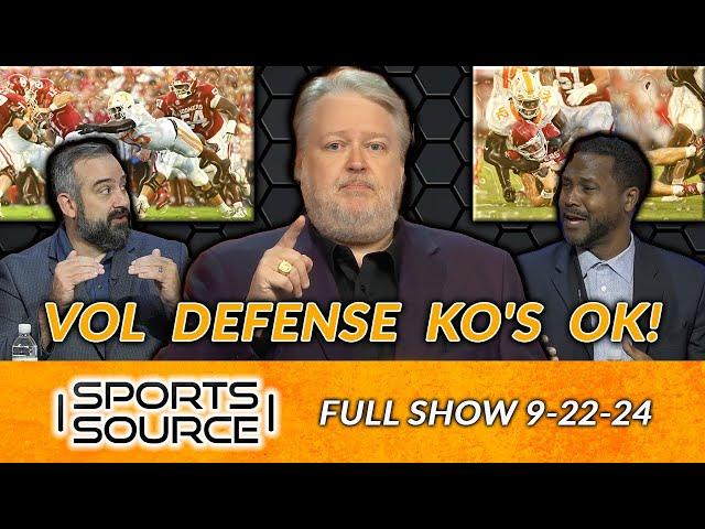 VOL DEFENSE KNOCKS OUT OKLAHOMA - The Sports Source Full Show (9/22/24)