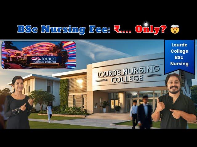 Lourde College Fees Structure -  BSc Nursing Fees  #nursingfees #lourdecollege #nursingcollege