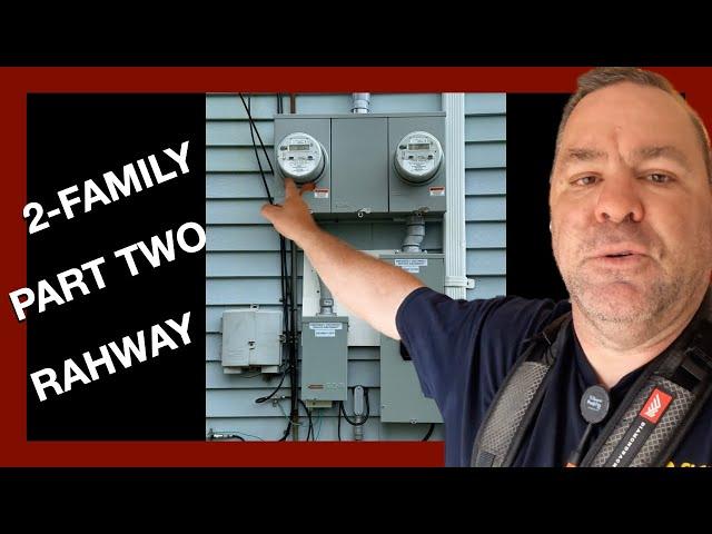 FPE Upgrade to 200 AMPS - 2-family electrical service in Rahway - PART TWO