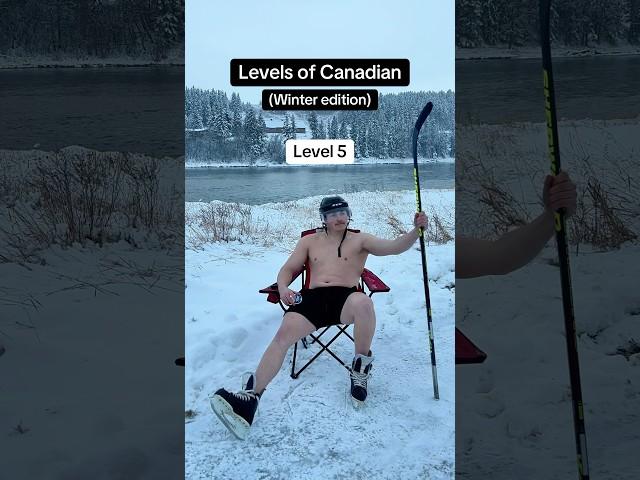 Levels of Canadian (Winter edition) #winter #snow #canada #hockey