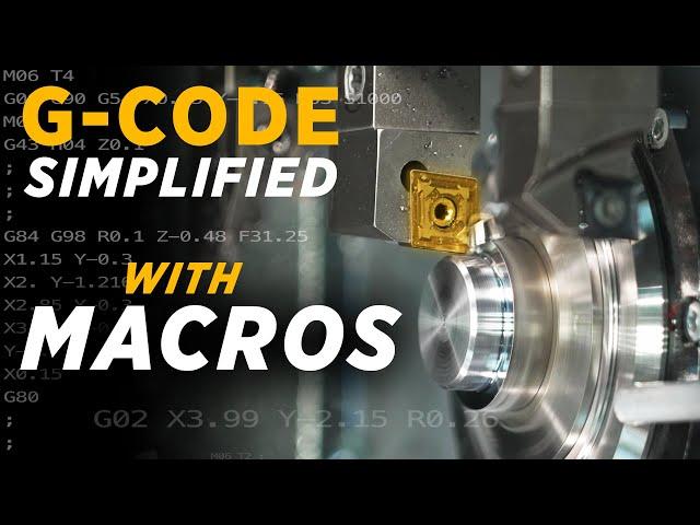 Secret Art of MACRO PROGRAMMING on a CNC Machine | G-Code Genius