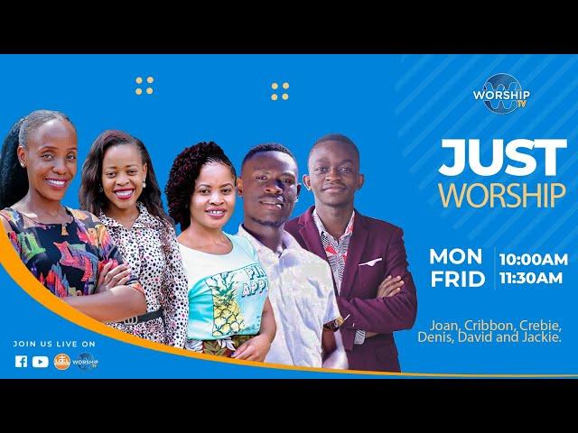 JUST WORSHIP 240 || PRAISE & WORSHIP  || LIVE ON WORSHIP TV