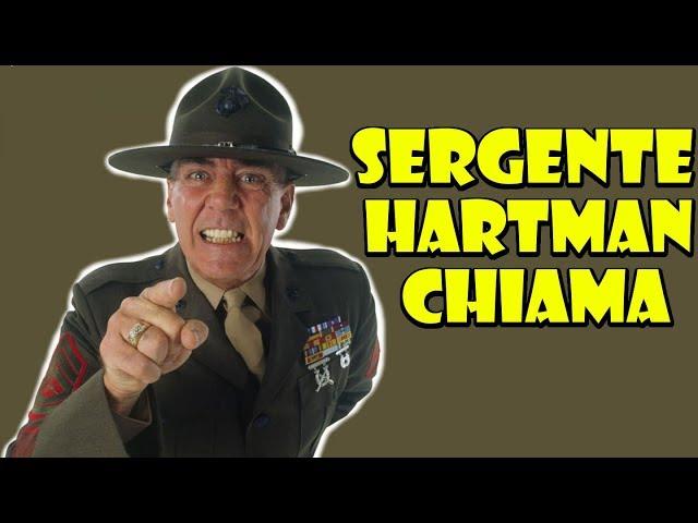 SERGENTE HARTMAN CHIAMA ...