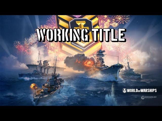 World of Warships - Working Title