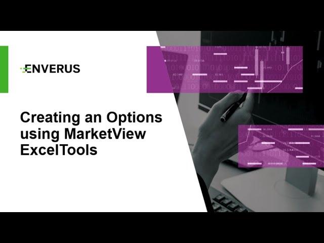 Creating an Options Spreadsheet using MarketView ExcelTools