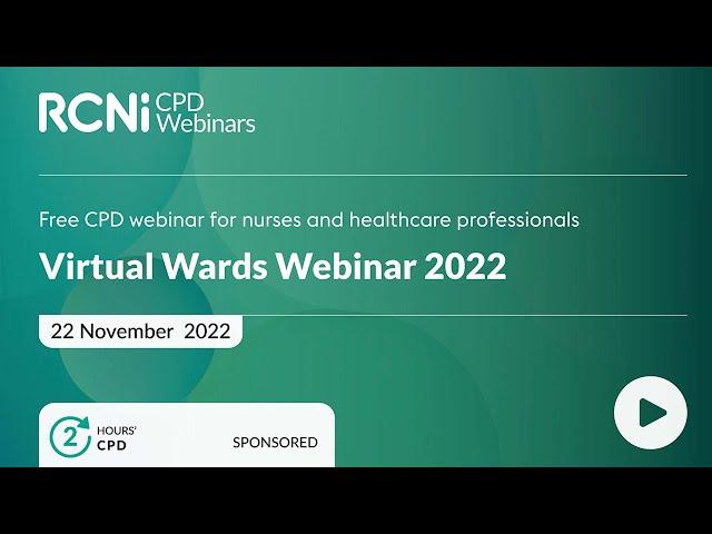 Virtual wards: Examining delivery models, barriers and implications for nursing