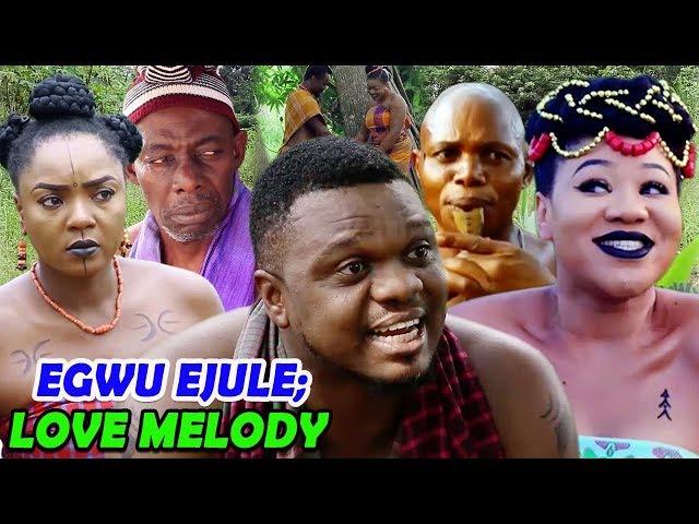 Ken Erics New Hit Movie 'EGWU EJULE'  (LOVE MELODY) 2 - 2019 LATEST NIGERIAN NOLLYWOOD MOVIES HD