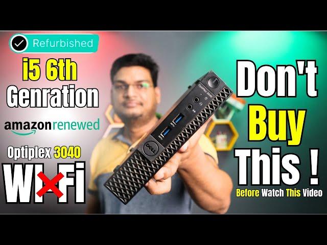 Dell Optiplex 3040 Core i5 6th Genration With Wi-Fi | Refurbished Dell 3040 Mini Pc Unboxing ,Review