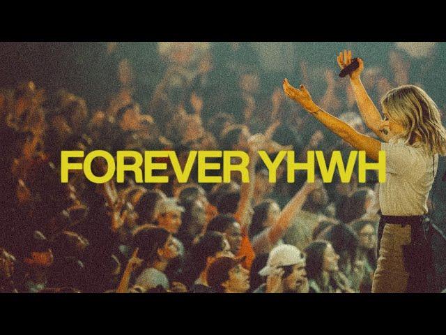 Forever YHWH (feat. Tiffany Hudson) | Elevation Worship