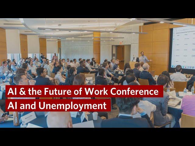 AI and Unemployment – Wharton AI & the Future of Work Conference 2024