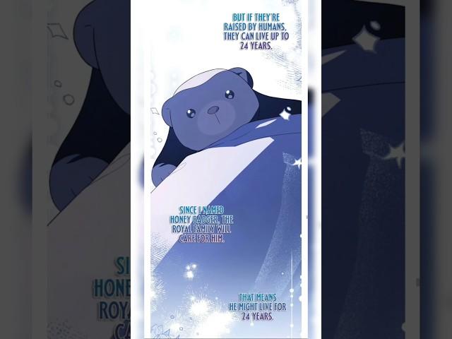 honey badger comforting our Princess #manhwa #editfavmanhwa #manhwareccomendation #manga #manhua