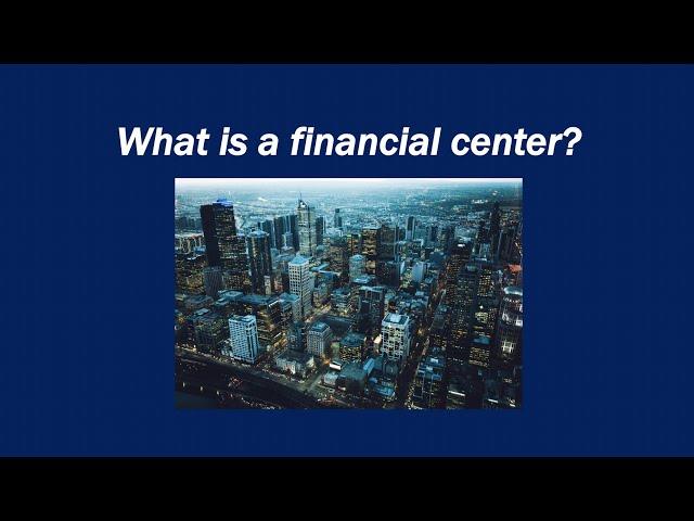 What is a financial center? Definition and meaning