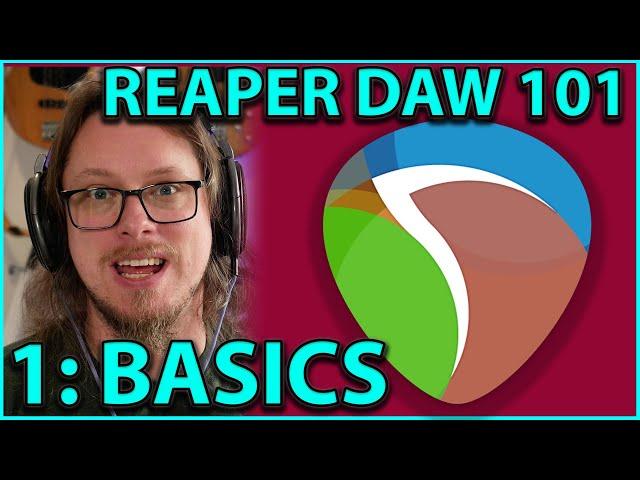 Reaper DAW 101:- The Basics - PART 1