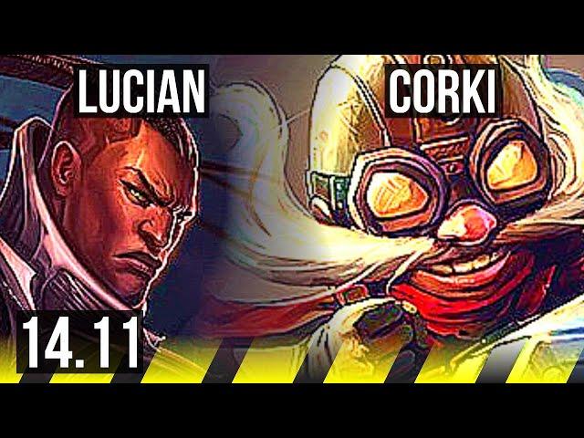 LUCIAN & Milio vs CORKI & Taric (ADC) | 5/0/3, Rank 13 Lucian | KR Challenger | 14.11