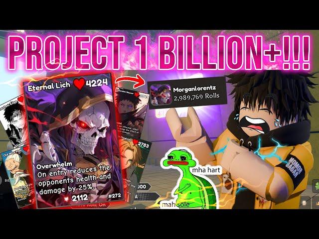 ALMOST 3 MIL ROLLS?! Project 1 Billion+! - Roblox Anime Card Battle [Part.3]