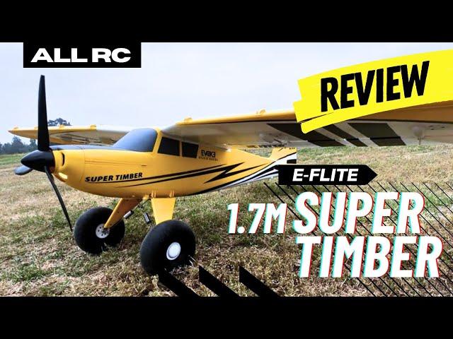 E-Flite 1.7m Super Timber Maiden Flight