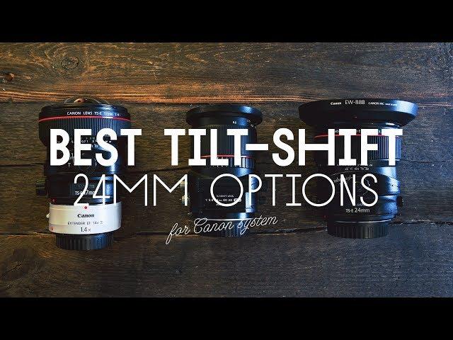 BEST TILT-SHIFT LENS 24MM (with raw files)