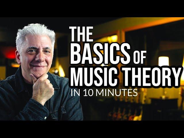 The BASICS Of Music Theory EXPLAINED (in 10 minutes)