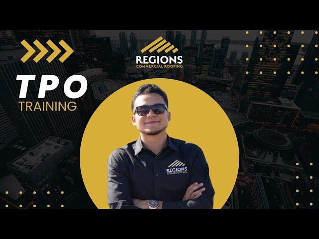 Commercial TPO Training (Regions Commercial Roofing)