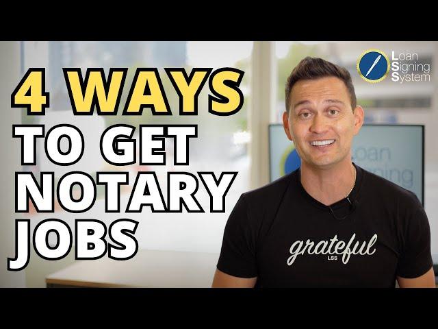 Four Ways to Get Notary Signing Agent Jobs | Make $100+ Per Hour Appointment!