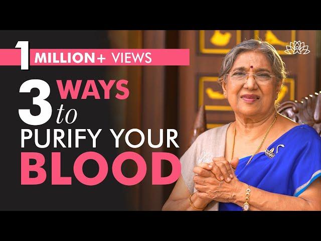 DO THIS to Purify your Blood Naturally | Dr. Hansaji