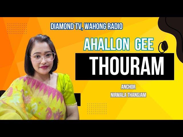 AHANLLON GEE THOURAM || 20th OCTOBER 2024 || DIAMOND TV