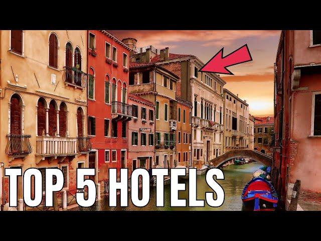 Best Hotels in Venice Italy 2023 | Our Honest Recommendations