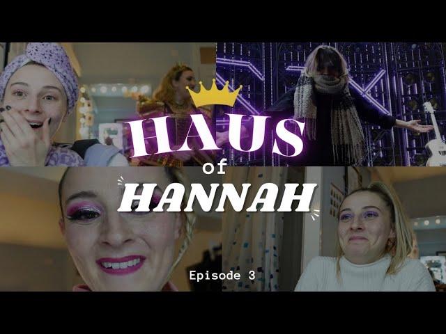 HAUS of HANNAH | Six Vlog 3