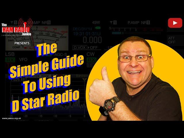 The simple guide to using D Star radio