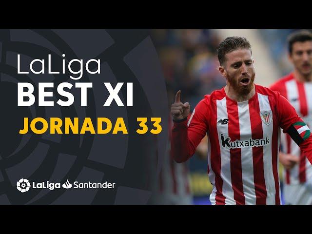 LaLiga Best XI Matchday 33