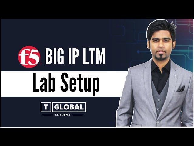 F5 BIG IP LTM Lab Setup