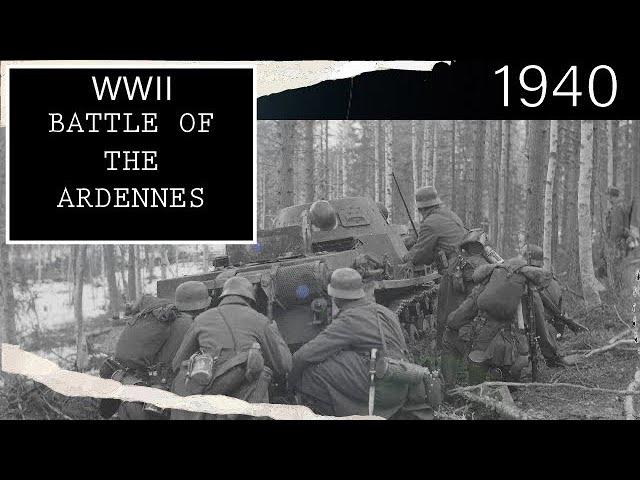 How The Germans Moved 1,400 TANKS Through To The impassable Ardennes - WWII Tactics explained