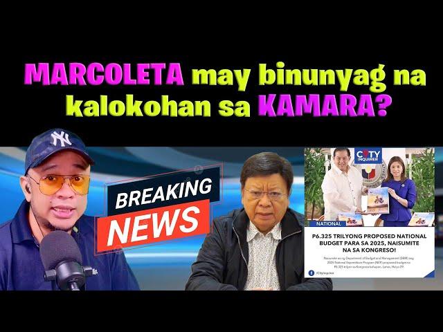 MARCOLETA may binunyag na kalokohan sa KAMARA?