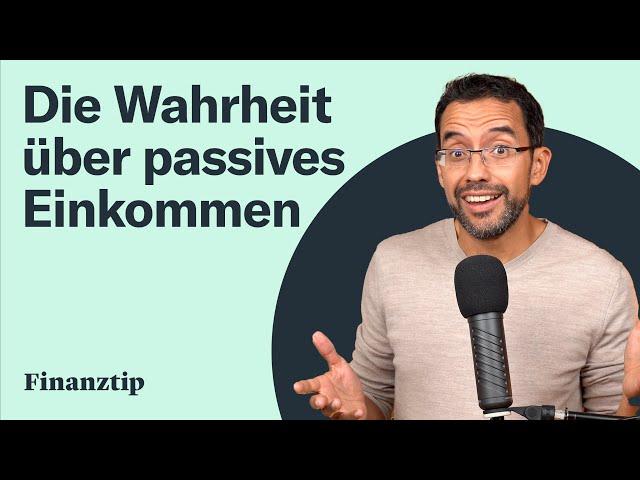 Was Dir keiner über passives Einkommen sagt