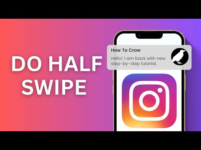 How To Do Half Swipe On Instagram | Quick Tutorial