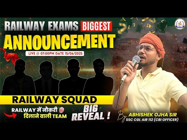 RAILWAY EXAM BIGGEST ANNOUNCEMENT || By :- Abhishek Ojha Sir || #rrbmaths #railwayexam #abhishekojha
