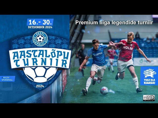 Aastalõputurniir 2024 - Premium liiga legendide turniir