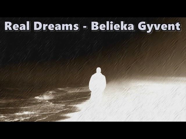 Real Dreams - Belieka Gyvent (2023)