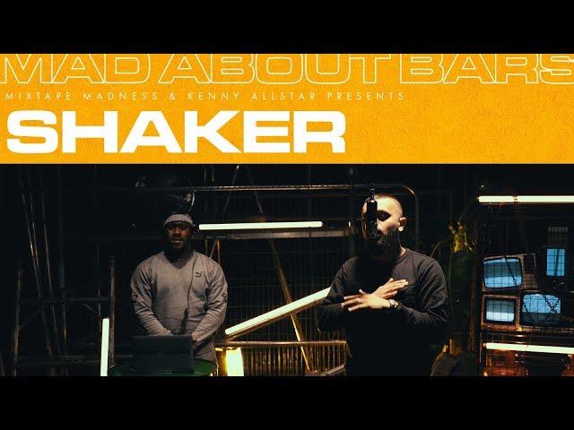 Shaker - Mad About Bars w/ Kenny Allstar [S4.E10] | @MixtapeMadness