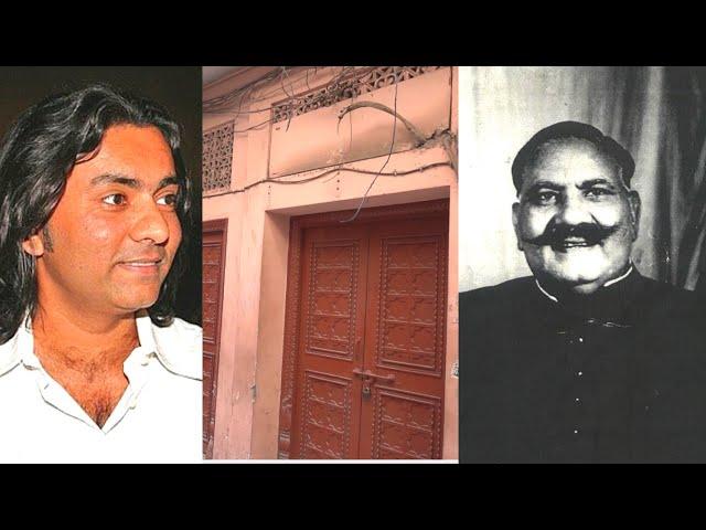 Visiting Sajjad Ali & Bade Ghulam Ali Khan House In Lahore
