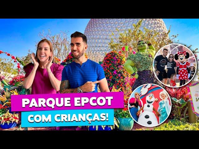 PARQUE EPCOT COM CRIANÇAS! Todas as dicas da Disney Orlando!